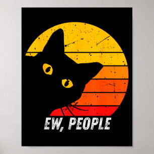 Igitt Leute Retro-Katze Lustiger Introvertierter V Poster