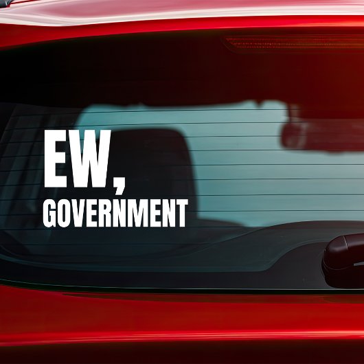 Igitt, Regierung Politisch Aufkleber