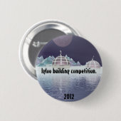 Iglu-Gebäudewettbewerb 5. Button (Vorne & Hinten)