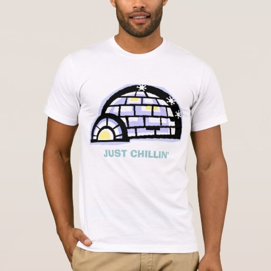 Iglu, GERADE CHILLIN T-Shirt (Vorderseite)