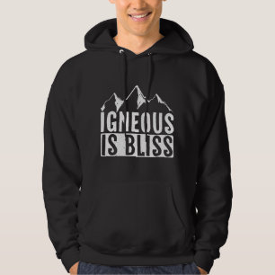 Igneous ist Bliss Geologe Rockhound Rock Collecto Hoodie
