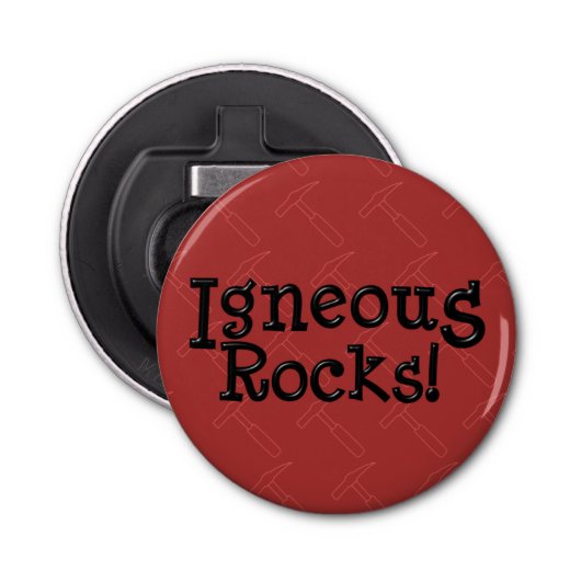 Igneous Rocks! Flaschenöffner (Vorderseite)