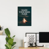 Ignite your inner flame. Motivational Poster (Heimbüro)