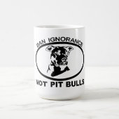 IGNORANZ NICHT PITBULL DES VERBOT-PITBULL KAFFEETASSE (Mittel)