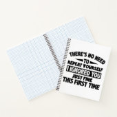 Ignored you first time schöne lustige Sarcastic fü Notizblock (Innenseite)