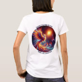Ignorieren Sie die Feuer im Aufstieg wie ein Phöni T-Shirt (Rückseite)