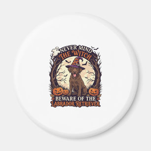 Ignorieren Sie Hexe, Vorsicht Labrador Retriever H Magnet