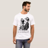 Ignorieren Sie lustigen Hemdhumor T-Shirt (Vorne ganz)