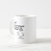 Ignorieren von Unterbrechungen Funny Mug Kaffeetasse (Vorderseite Links)