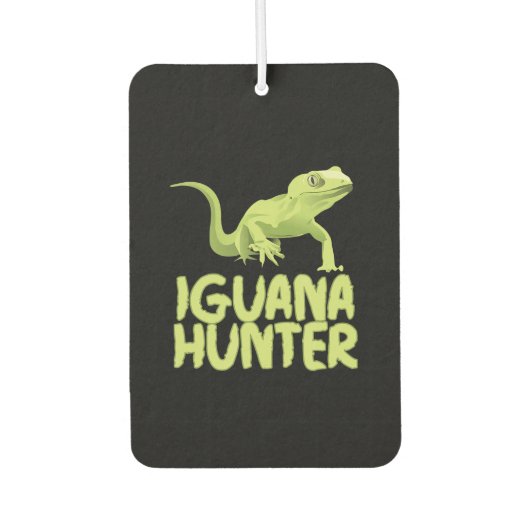 Iguana Hunter - Funny Iguana Reptile Lizard Hausti Autolufterfrischer (Vorderseite)