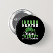 Iguana Jagddesign für Iguana-Jäger Button (Vorne & Hinten)