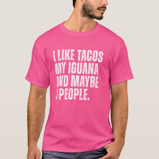 Iguana Lizard Eigentümerin Tacos Lover Funny Repti T-Shirt (Vorderseite)