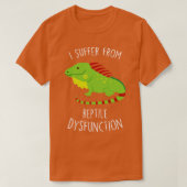 Iguana Lizard Reptile Dysfunktion T-Shirt (Design vorne)