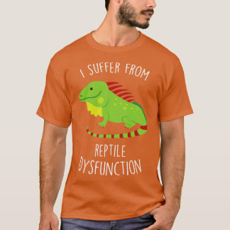 Iguana Lizard Reptile Dysfunktion T-Shirt