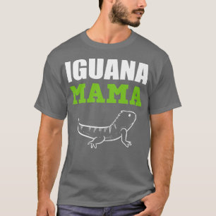 Iguana Mama Animal Caretaker T-Shirt