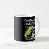Iguana Manchmal frage ich meine Gesundheit manchma Kaffeetasse (VorderseiteRechts)