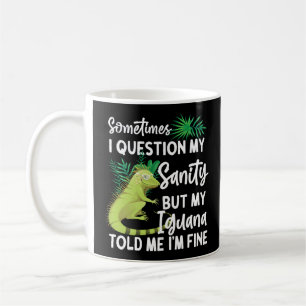Iguana Manchmal frage ich meine Gesundheit manchma Kaffeetasse