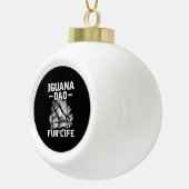 Iguana Papa Keramik Kugel-Ornament (Rechts)