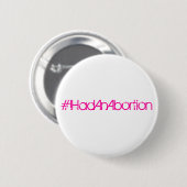 #IHadAnAbortion Button (Vorne & Hinten)
