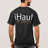 iHaul. Abfall-Schlepper. Kram-Abbau-ShirtPromo T-Shirt (Rückseite)