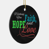 Ihnen Glauben, Hoffnung und Liebe wünschen Keramikornament (Rechts)
