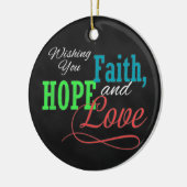 Ihnen Glauben, Hoffnung und Liebe wünschen Keramikornament (Links)