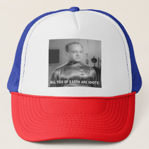 Ihr alle auf der Erde seid Idioten Truckerkappe