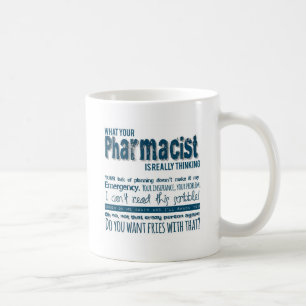 Ihr Apotheker denkt wirklich Kaffeetasse