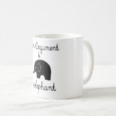 Ihr Argument ist Irrelephant Kaffeetasse (VorderseiteRechts)