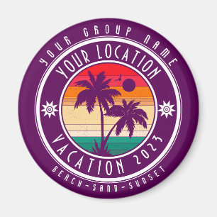 Ihr Aufenthaltsort Urlaub benutzerdefinierte Grupp Magnet