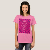 Ihr Behalten ruhiges Sprichwort auf Hot Pink Swirl T-Shirt (Vorne ganz)