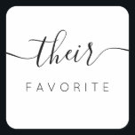 Ihr bevorzugter moderner Kalligrafie-Gefallen Quadratischer Aufkleber<br><div class="desc">Ihr Lieblings-Lieblingsticker mit moderner Kalligraphie für die Begrüßungstasche. Das Design zeichnet sich durch ein modernes Skripttextlayout aus. Um erweiterte Änderungen vorzunehmen,  wählen Sie bitte unter Personalisieren dieser Vorlage die Option "Klicken Sie auf,  um weitere Anpassungen vorzunehmen".</div>