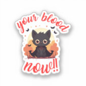 IHR BLUT!! - Vampire kitten Aufkleber (Vorderseite)