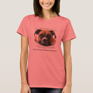 Ihr Boxer ist Ihr Freund T-Shirt
