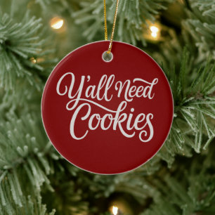 Ihr braucht Kekse Lustiger Händler Backen Bäcker  Keramik Ornament