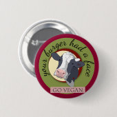 Ihr Burger hatte ein Gesicht Button (Vorne & Hinten)