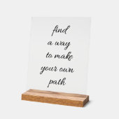 Ihr eigener Weg Akryllisches Zeichen Acrylschild (Winkel)