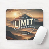 Ihr einziger Grenzwert ist Ihr Geist - Motivierend Mousepad (Mit Mouse)