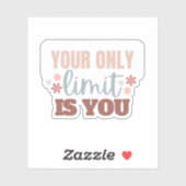 "Ihr Einziger Grenzwert ist Ihr" individuell gesch Aufkleber (Blatt)