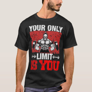 Ihr einziger Limits ist Ihr lustiger Fitnessraum u T-Shirt