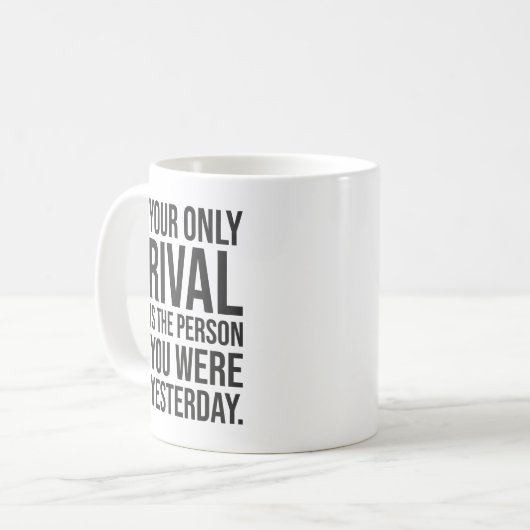 Ihr einziger Rivale sind Sie - Erfolg Motivierend Kaffeetasse (Vorderseite Links)