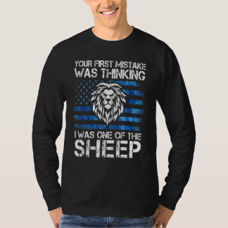 Ihr erster Fehler war zu denken, ich wäre einer de T-Shirt