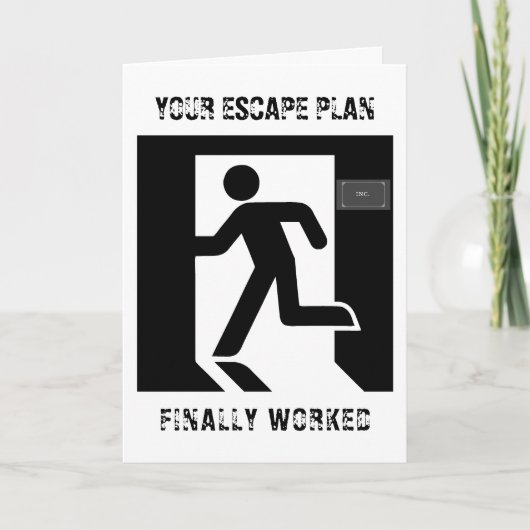 Ihr Escape-Plan, um Ihren Job zu beenden Karte (Vorderseite)