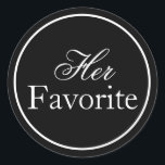 "Ihr Favorit" Hochzeitsaufkleber schwarz und weiß Runder Aufkleber<br><div class="desc">Verbessern Sie Ihre Hochzeitsfeier mit diesen Personalisierten Gastgeschenk Hochzeit Stickers. Diese individuell gestalteten Labels sind ideal, um Ihren Gastgeschenke Hochzeiten eine Touch Eleganz zu verleihen. Sie spiegeln Ihren einzigartigen Stil wider und machen Ihren Tag noch unvergesslicher. Wählen Sie aus einer Vielzahl von Farben und Schriftart, um Ihre Hochzeitsaufkleber mit Namen,...</div>