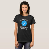 Ihr Feedback wird geschätzt Blaues Häkchen T-Shirt (Vorne ganz)