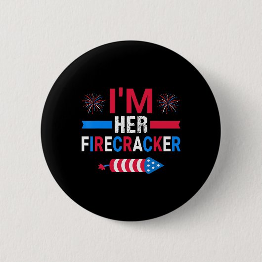 Ihr Firecracker am 4. Juli Match für hier Button (Vorderseite)
