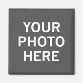 Ihr Foto hier Magnet (Vorne)