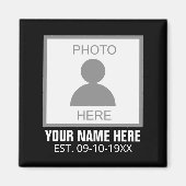 Ihr Foto hier Name und Alter Magnet (Vorne)