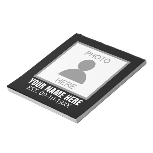 Ihr Foto hier Name und Alter Notizblock (Rotiert)