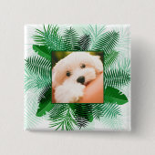 Ihr Foto in benutzerdefinierten Palm-Leaf-Rahmen-S Button (Vorderseite)